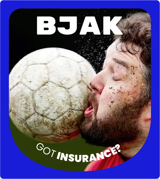 BJAK, Got Insurance?
